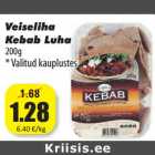 Allahindlus - Veiseliha
Kebab Luha
200g