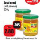 Allahindlus - Eesti mesi
(naturaalne)
500g
