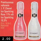 Allahindlus - Prantsusmaa
vahuvein
J. P. Chenet
Ice Sparkling
Rose 11% või
Ice Sparkling
10,5%