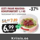 Allahindlus - EESTI PAGAR MAASIKAKOHUPIIMATORT
1,1 KG