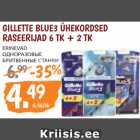 Allahindlus - GILLETTE BLUE3 ÜHEKORDSED
RASEERIJAD 6 TK + 2 TK