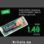 Allahindlus - RAKVERE LIHAKAS LASTEVORST 360 G