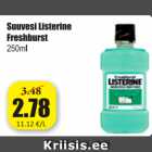 Allahindlus - Suuvesi Listerine Freshburst 250 ml