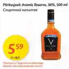 Allahindlus - Piiritusjook Arаmis Reserve,36%, 500 ml