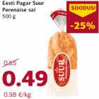 Allahindlus - Eesti Pagar Suur
Perenaise sai
500 g