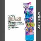 Allahindlus - Mänguasi cosmic
kollektsioon sõbrad
LITTLEST
PET SHOP**
1 tk