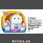 Mänguasi Kiisu
LITTLE LIVE
PETS*
1 tk