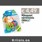 Mänguasi
närimislelu
OBALL*
1 tk