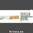 Alumiiniumfoolium
karbis RIMI*
29 cm x 30 m
1 tk