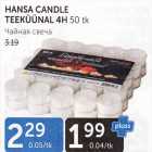 Allahindlus - HANSA CANDLE TEEKÜÜNAL 4H, 50 TL