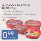 VALIO VIOLA SULATATUD JUUST 185 G