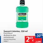 Allahindlus - Suuvesi Listerine, 250 ml