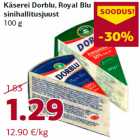 Allahindlus - Käserei Dorblu, Royal Blu
sinihallitusjuust
100 g