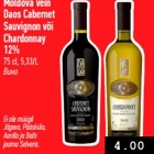 Moldova vein
Daos Cabernet
Sauvignon või
Chardonnay 
