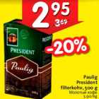 Allahindlus - Paulig
President
filterkohv, 500 g