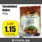 Allahindlus - Tatrahelbed Haljas, 500 g