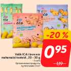 Valik ICA i love eco
mahemaisi tooteid , 20 - 30 g

