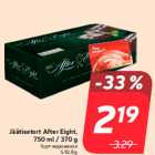 Allahindlus - Jäätisetort After Eight,
750 ml / 370 g
