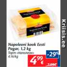 Allahindlus - Napoleoni kook Eesti
Pagar, 1,2 kg
