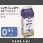 ALMA TÄISPIIM 3,8 - 4,2%, 1,5 L