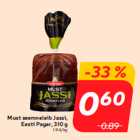 Must seemneleib Jassi,
Eesti Pagar, 310 g