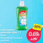 Universaalne
puhastaja Effex, 1 l
Flower
