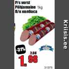 P/s vorst
Põhjamaine 1kg
