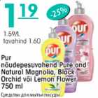 Allahindlus - Pur nõudepesuvahend Pure and Natural Magnolia, Black Prchid või Lemon Flower 750ml