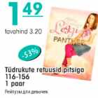 Allahindlus - Tüdrukute retuusid pitsiga 116-156 1 paar 