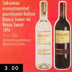 Allahindlus - Saksamaa aromatiseeritud puuviljavein Bollino Bianco Sweet või Rosso Sweet