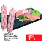 Allahindlus - Lastevorst Rakvere, 600 g