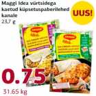 Allahindlus - Maggi Idea vürtsidega
kaetud küpsetuspaberilehed
kanale
23,7 g