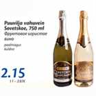 Allahindlus - Puuvilja vahuvein Sovetskoe, 750 ml