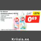 Allahindlus - Pur Balsam
nõudepesuvahend, 450 ml*