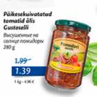 Allahindlus - Päikesekuivatatud tomatid õlis Gustoselli, 280 g