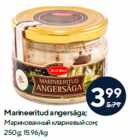 Marineeritud angersäga;

250 g