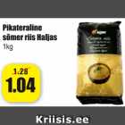 Allahindlus - Pikateraline sõmer riis Haljas 1 kg