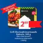 Allahindlus - Grill-liha keefirimarinaadis rakvere, 500 g