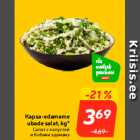 Kapsa-edamame
ubade salat, kg*