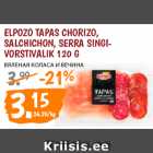 Allahindlus - ELPOZO TAPAS CHORIZO,
SALCHICHON, SERRA SINGIVORSTIVALIK
120 G