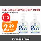 Allahindlus - SEAL ECO KREEM-VEDELSEEP 310 ML