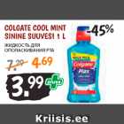 Allahindlus - COLGATE COOL MINT
SININE SUUVESI 1 L