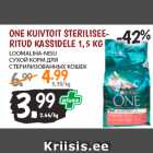 Allahindlus - ONE KUIVTOIT STERILISEERITUD
KASSIDELE 1,5 KG