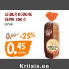 Allahindlus - LEIBUR KODUNE
SEPIK 300 G