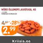 Allahindlus - WÕRO ÕLLEMOPS JUUSTUGA, KG
~1,5 KG