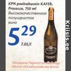 Allahindlus - KPN poolvahuvein KAFER, Prosecco, 750 ml