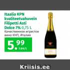 Allahindlus - Itaalia KPN kvaliteetvahuvein Filipetti Asti Dolce