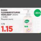 Allahindlus - RADOX CLEAN&MOISTURISE VEDELSEEP 300 ml