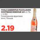 Allahindlus - POLA GАSЕЕRlTUD PUUVILJAVEIN SОVЕTSКОJЕ ROSOVOJE 1О%
0,75L