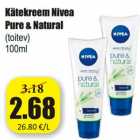 Allahindlus - Kätekreem Nivea
Pure & Natural